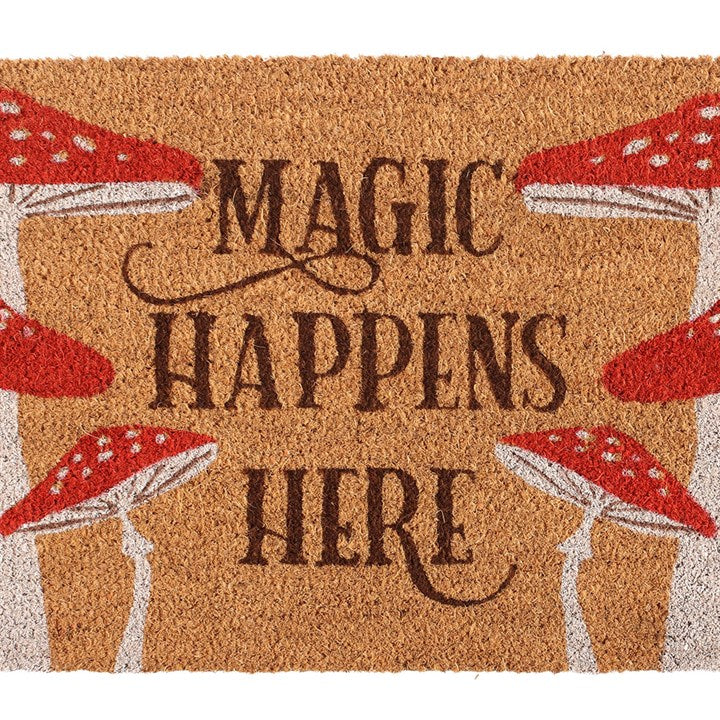 Natural Magic Happens Here Mushroom Doormat N/A