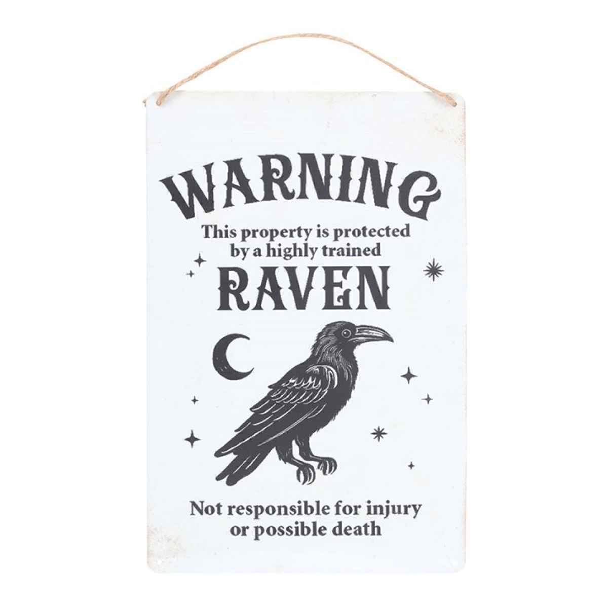 Decorative sign with a raven illustration and humorous text on a white background
