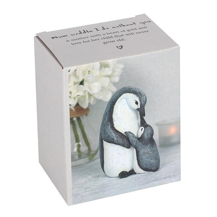 Mum Waddle I Do Without You Penguin Ornament N/A