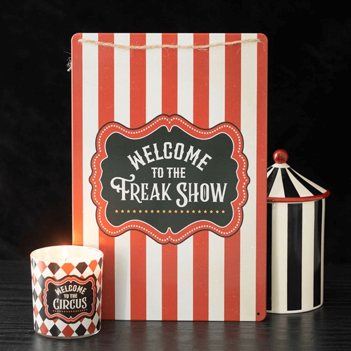 Welcome to the Freak Show Metal Hanging Sign